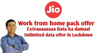 Jio ka tohfa | Unlimited Data offer in Lockdown