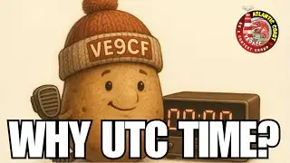 Why Do We Use UTC Time In Amateur Radio