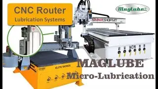 CNC Router Lubrication Systems - Aluminum Lubricants - MagLube