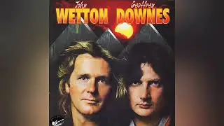 Wetton / Downes - She Knows (Demo)