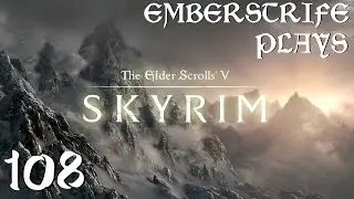 Let's Play Skyrim Part 108 - Meridia's Light