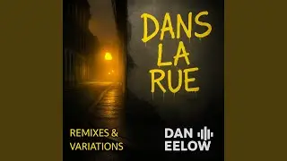 Dans La Rue (Trithm Mix)