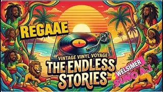 The Endless Stories (As hist&oacute;rias infinitas) - Reggae