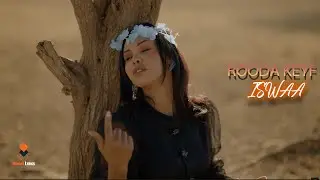 ROODA KAYF 2026 | ISWAA | HEES CUSUB