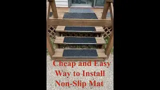 Cheap and Easy Way to Install Non-Slip Mat on Deck Stairs