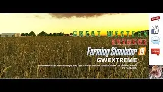 JD EP 119 Great Western Extreme map  Big farming! FS19