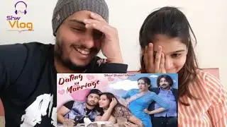 Dating Vs Marriage | Harsh Beniwal Reaction