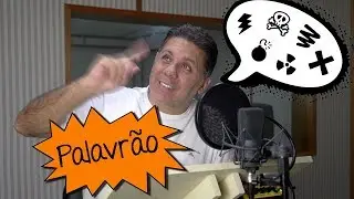 Palavrões na dublagem!?
