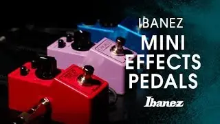 Ibanez Mini Effects Pedals - ADMINI, CSMINI, and SMMINI