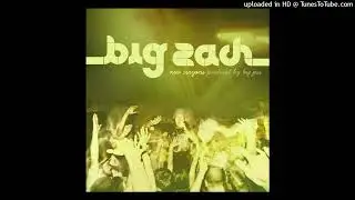 Big Zach - Ride A High (Feat. Alicia Steele of Kanser)