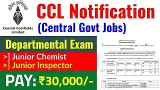 CCL New Vacancy 2022 | Central Coalfields Limited Recruitment 2022