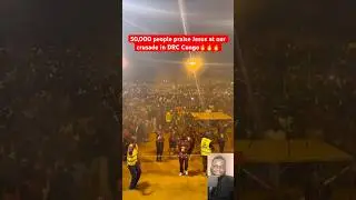 Wow, 50,000 people praise Jesus in DRC Congo 🇨🇩 #jesus #foryou #drc #africa #dance #christian #usa