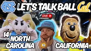 #14 NORTH CAROLINA vs CAL | LET'S TALK BALL | Bounce Back or MORE West Coast Woes?
