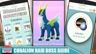 TOP *SHINY COBALION* COUNTERS, 100 IVs, BEST MOVES + RAID GUIDE - FIGHTING STEEL LEGEND | Pok&eacute;mon Go