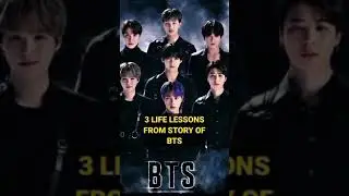 3 LIFE LESSONS FROM BTS #bts #shorts