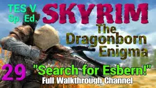 TES V SKYRIM Walkthrough [2021], Ep. 29 