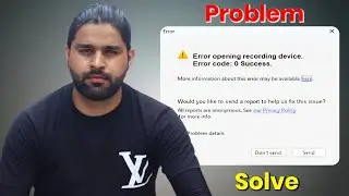 Error Opening Recording Device Error Code 0 Success