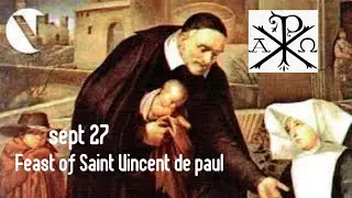 |Feast of Saint Vincent De Paul| 27 September