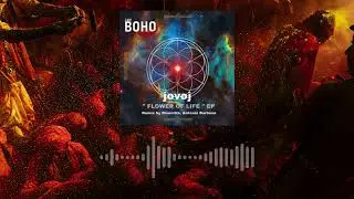 Jovoj - Flower Of Life - (Divenitto, Antonio Barbosa Remix) [I am Boho Records]