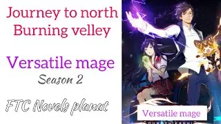 versatile mage. Episode 448 - Agni aapada ( Part-1). Versatile mage in Hindi.