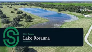 Lake Rosanna &bull; 95&plusmn; Acres with Private Lake & Home &bull; Fort Meade, Florida