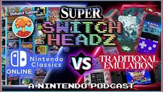 What NSO can Take from the Emulation Scene (ft. Defunct Games) - #340