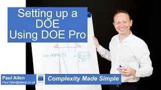 Complexity Made Simple - Setting up a DOE using DOE Pro