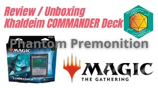 Review/Unboxing, Kaldheim comander Deck PHANTOM PREMONITION