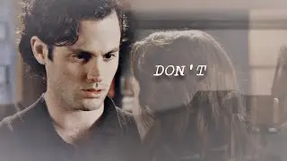 Dan/Blair - Don't