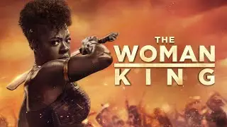 The Woman King (2022) | Behind the Scenes