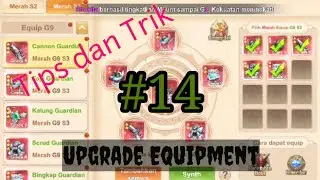 Astral Guardian Tips dan Trik #14     ll Upgrade Equipment B2 ke B3 ll