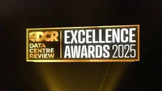 Data Centre Review Excellence Awards 2025