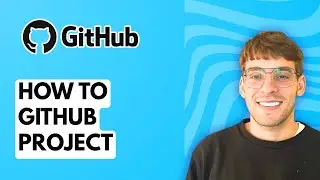 How to Github Project [2026 Full Guide]