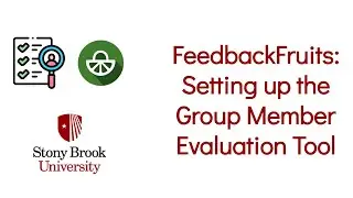 FeedbackFruits: Setting up the Group Member Evaluation Tool