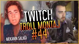 TWITCH TROLL MONTAJ #44 / (SİLİNEN VİDEO)