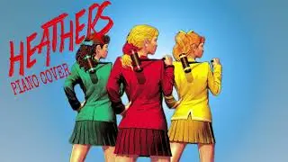 Dead Girl Walking (Heathers) Piano Cover No Vocals