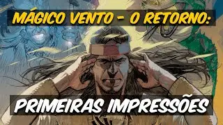 AS NOVAS HIST&Oacute;RIAS DO M&Aacute;GICO VENTO