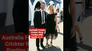 Australian Former Test Crickter Ricky Ponting With Family 😍😍#shortsfeed#auscricket#rickyponting