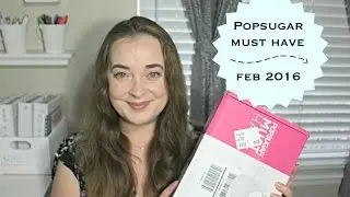 POPSUGAR Must Have Box ☆ February 2016