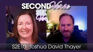 S2E10 Finding Your Voice at 50: Joshua David Thayer on Grief, Creativity & Letting the Music Speak
