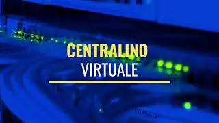 #IOCISONOETU Centralino Virtuale