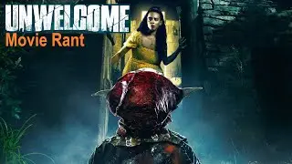 UNWELCOME: An Unwelcomed Rant #horror #movie #shudder