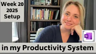 Weekly Productivity Setup | Week 20 2025 May