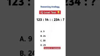 IQ Level Test 💡#Numberanalogy #reasoning #shorts