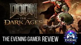 Doom: The Dark Ages | Wu Kong Amendment | Upcoming Movies | Episode 54 | THE EVENING GAMER