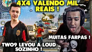 4x4 VALENDO MIL REAIS - TWO9 FAZ JOGADA INACREDIT&Aacute;VEL CONTRA LOUD - MUITAS FARPAS !