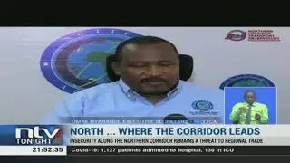 Insecurity along the Northern corridor remains a threat to regional trade