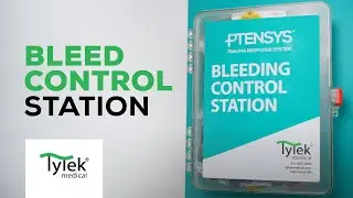 Bleed Control Station - TyTek Medical