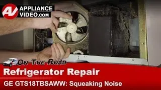 GE Refrigerator Repair - Squealing Noise - Condenser Fan Motor