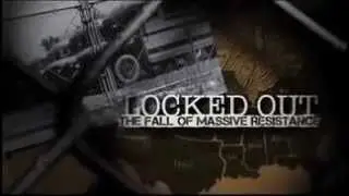 Locked Out: The Fall Of Massive Resistance Trailer